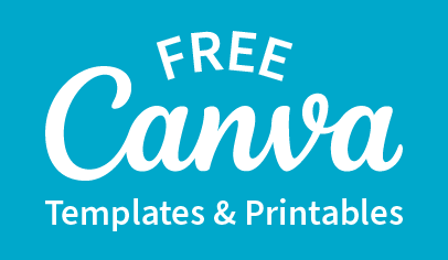 Canva Templates & Printables